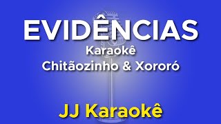 Evidências - Chitãozinho e Xororó - Karaokê com 2ª voz (cover)