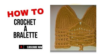 How to Crochet a Bralette | Easy Step-by-Step Tutorial for Beginners #youtubevideo #crochetpatterns