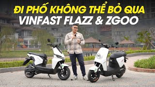 Trải nghiệm VinFast Flazz & VinFast Zgoo - Bộ đôi xe máy điện đi phố không thể bỏ qua!