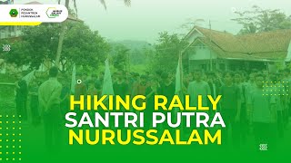 HIKING RALLY SANTRI PUTRA NURUSSALAM