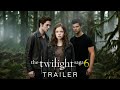 Twilight 6: The New Dawn – First Trailer | Robert Pattinson Returns - New Concept Trailer 4k
