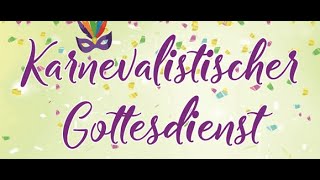 Karnevalistischer Gottesdienst \