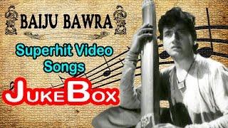 Baiju Bawara | All Songs | The Romantic Musical Film | Jukebox