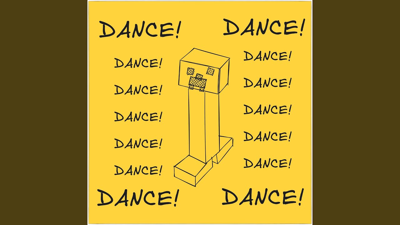 Creeper Dance Youtube