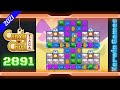 Candy Crush Saga Level 2891 - No Boosters - 30 moves (2021)