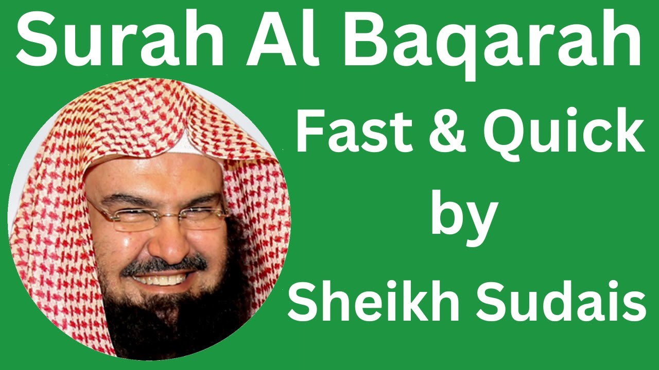 Surah Al Baqarah Fast Quick Recitation In 59 Minutes By Sheikh