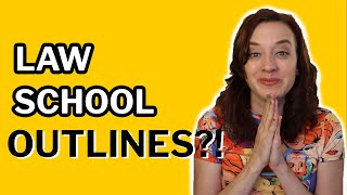 How to Create a Law School Outline