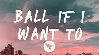 DaBaby - Ball If I Want To (Lyrics)