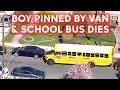 Boy, 7, dies after being pinned between school bus, van