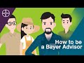 How to be a Bayer Advisor