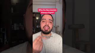 Why Do Narcissists Always Fight? #narcissist