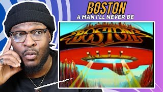 Hmm.. I Felt That! | Boston - A Man I'll Never Be | REACTION/REVIEW