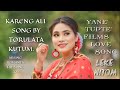 kareng ali ii torulata kutum ii mising leke nitom ii mising old song ii yane tupta film s hit song