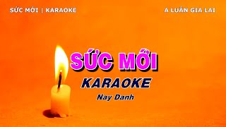 SỨC MỚI  -  KARAOKE