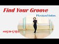 Find Your Groove-Linedance /Phrased Inter.//Guillaume Richard (FR),  and 2 others - October 2022