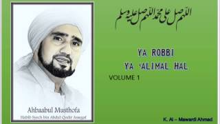 Habib Syech : Ya Robbi Ya 'Alimal Hal - vol 1