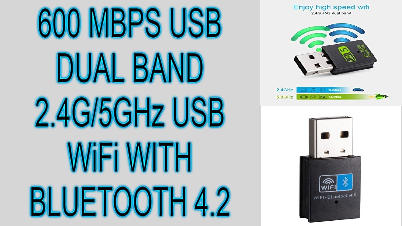 600 MBPS DUAL BAND 2.4G / 5GHz USB WIFI WITH BLUETOOTH 4.2 - YouTube