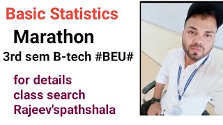 Marathon    Basic Statistics    3rd sem B tech BEU