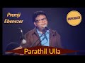 PARATHIL ULLA | The 3rd Project | Evg. Premji Ebenezer | Tamil Christian Song