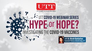 UTT COVID-19 Webinar Series - Part 4: Will The COVID-19 Vaccine Help Long Haulers + the Asymptomatic