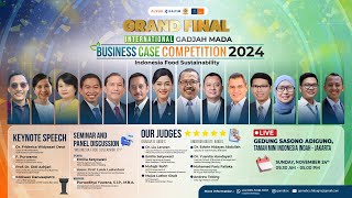 GRAND FINAL INTERNATIONAL GADJAH MADA BUSINESS CASE COMPETITION 2024 Indonesia Food Sustainability