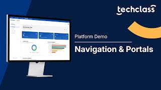 TechClass Platform: Navigation & Portals