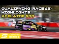 Qualifying (Race 12) Highlights - VAILO Adelaide 500 | 2024 Dunlop Series