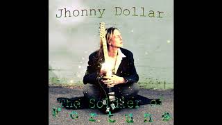 Jhonny Dollar The Soldier of Fortune Full Album