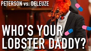 Jordan Peterson vs. Deleuze & Guattari: Lobster God