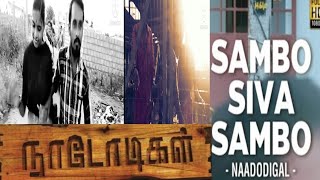 #Naadodigal#sambo Siva sambo#making#VIDEO SONG.....