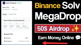 Binance Solv MegaDrop Mega AIRDROP || How to Join? || Earn Money Online