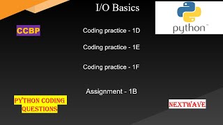 I/O Basics Coding Questions | Python | Nextwave | #babutechupdates
