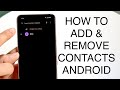 How To Add/Remove Contacts On Android! (2023)