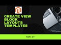 [#03] Create (Tạo) View , Block, Layouts, Templates