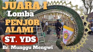 JUARA SATU LOMBA PENJOR ALAMI/NATURAL DESA MENGWI