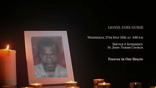 In Loving Memory of Lionel Eyre Nurse - Obituary