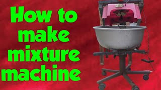 #how to make powerful #mixture gringer dry at home |how to make #home made mixture machine|