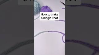 How to make a magic knot for invisible yarn joining #crochet #yarn