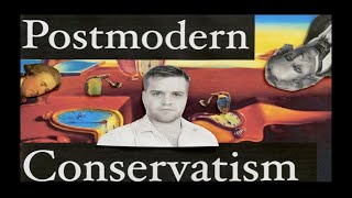 Matthew McManus - Postmodern Conservatism | Philosophy Instrumentals Ep.7