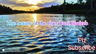 The beauty of the river Buri Bhairab