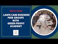 Lawn care business Peer Groups with Green Profit Academy