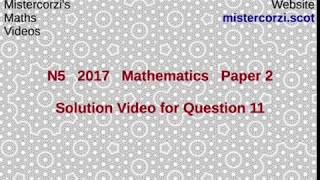 Q11 Paper 2 SQA 2017 National 5 Mathematics Exam.