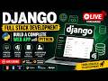 Django Full Stack Development  | Build a Complete Web App with Python