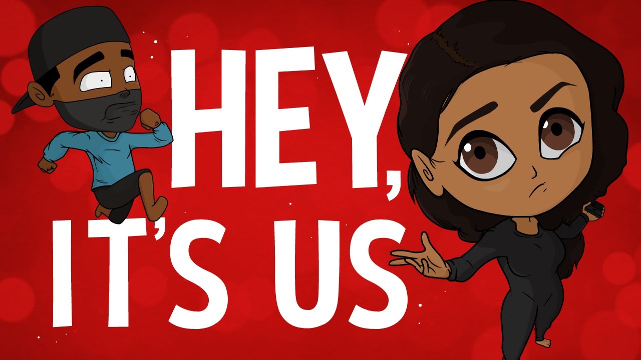 Hey It S Us Youtube