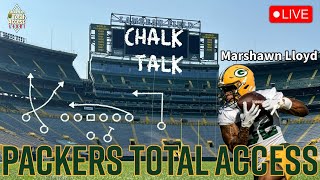 LIVE Packers Total Access Chalk Talk | Marshawn Lloyd Highlights | #GoPackGo #Pa