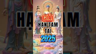 Cách giải hạn Tam Tai năm 2025