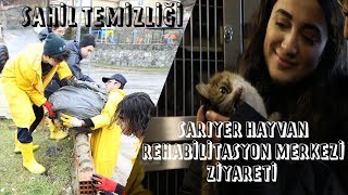 KISIRKAYA SAHİLİ'Nİ TEMİZLEDİK - REHABİLİTASYON MERKEZİNE ZİYARET !