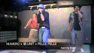 琉-UNIT×PellePelle×Numero⇒DOKI×2