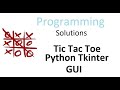 Tic Tac Toe Game | Tkinter Python | Python GUI | Project