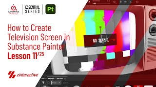 How to create a Television Screen in Substance Painter? | Lesson 11 of 25 | Substance Painter